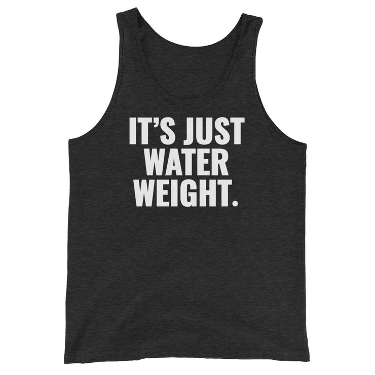 It's Just Water Weight. Charcoal Triblend Men's Tank Top