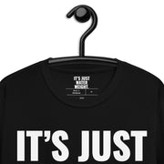 It's Just Water Weight. Black T-Shirt