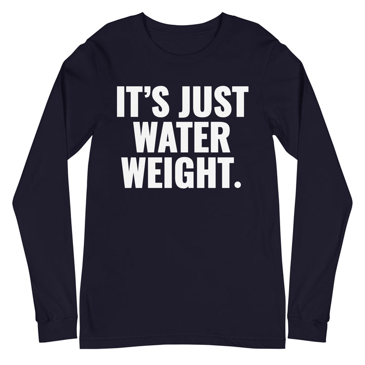 It's Just Water Weight. Navy Sleeve