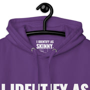 I Identify As Skinny. Purple Hoodie